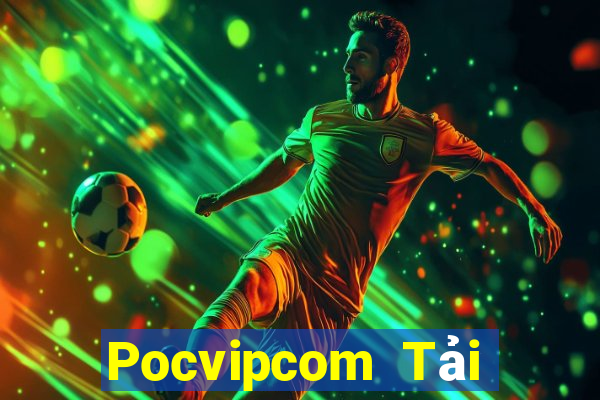 Pocvipcom Tải Game Bài Đổi Thưởng