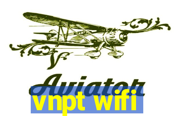 vnpt wifi