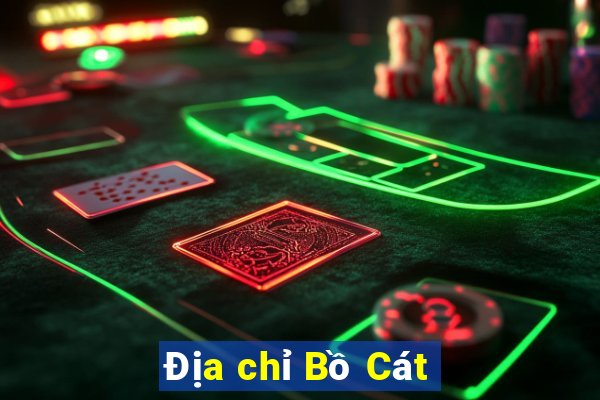 Địa chỉ Bồ Cát