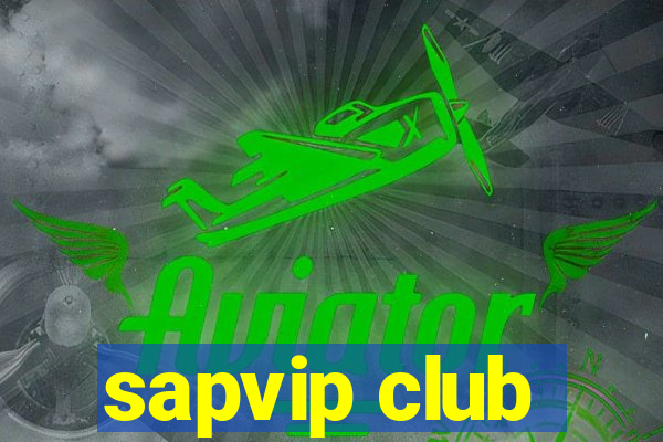 sapvip club