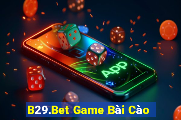 B29.Bet Game Bài Cào