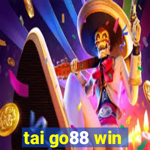 tai go88 win