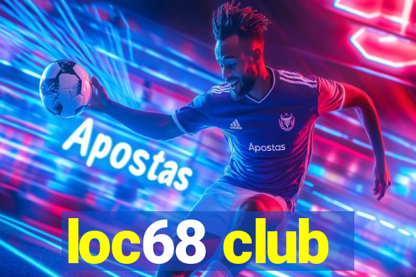 loc68 club