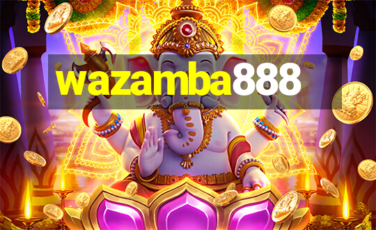 wazamba888