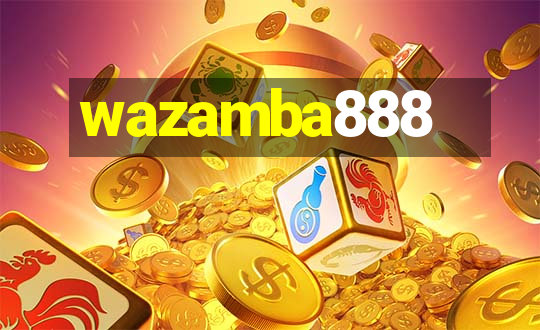 wazamba888