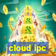 cloud ipc