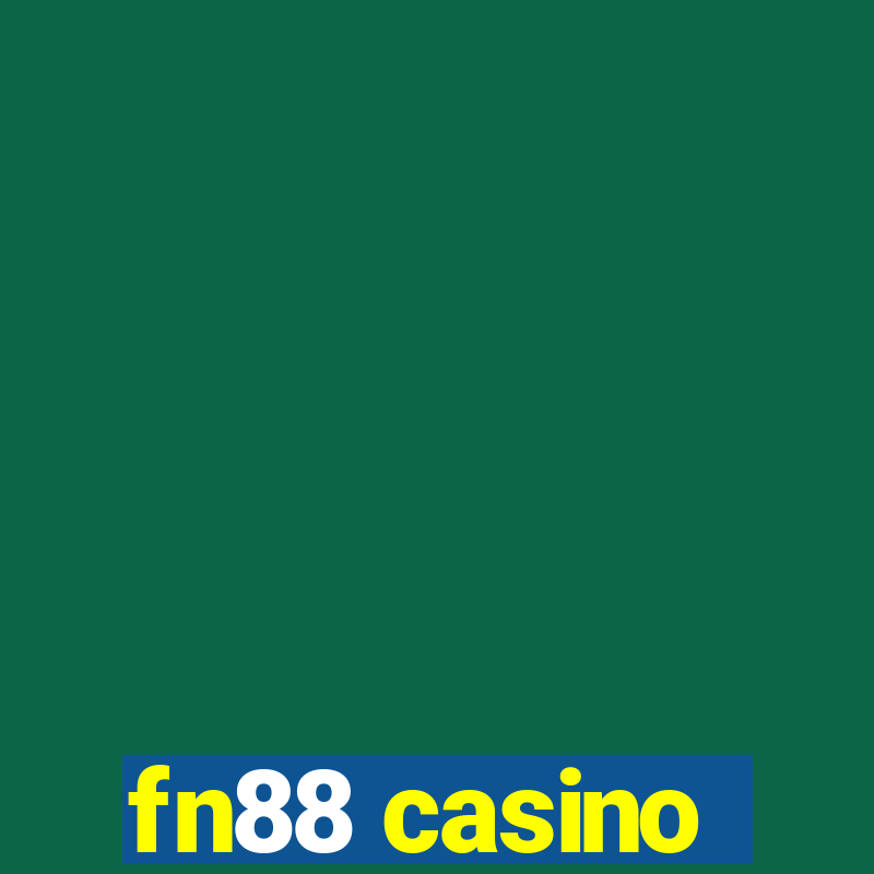 fn88 casino