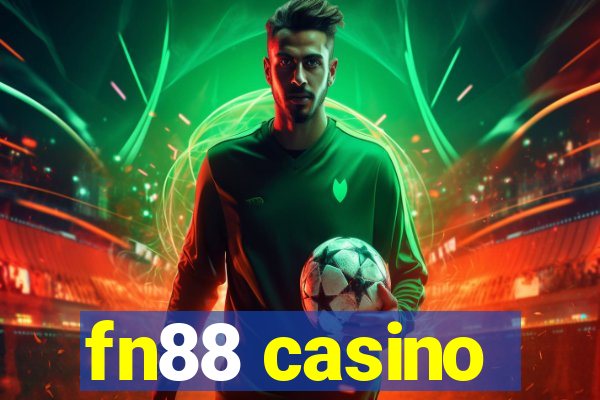 fn88 casino