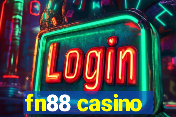 fn88 casino