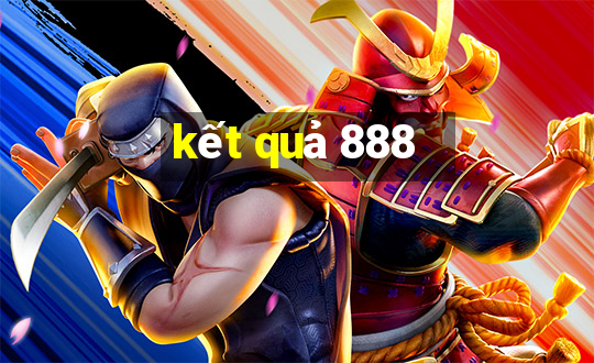 kết quả 888