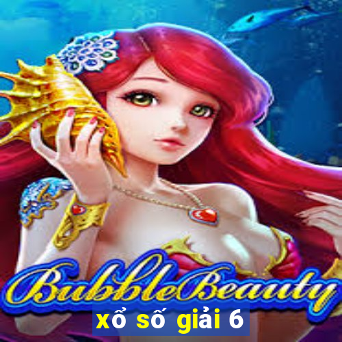 xổ số giải 6