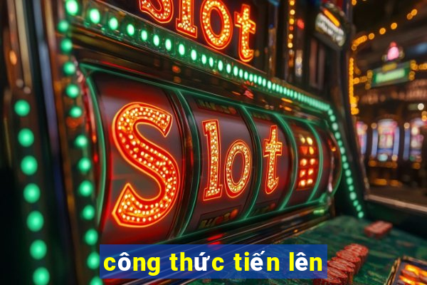 công thức tiến lên