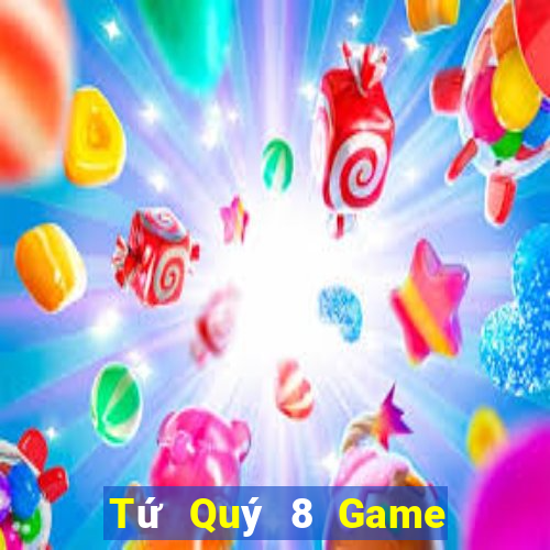 Tứ Quý 8 Game Bài Online