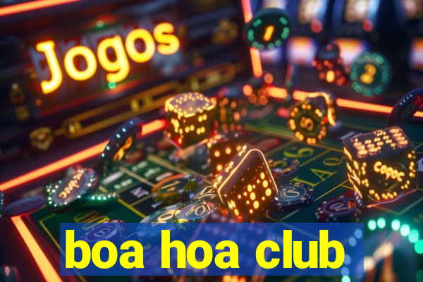 boa hoa club