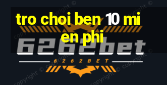 tro choi ben 10 mien phi