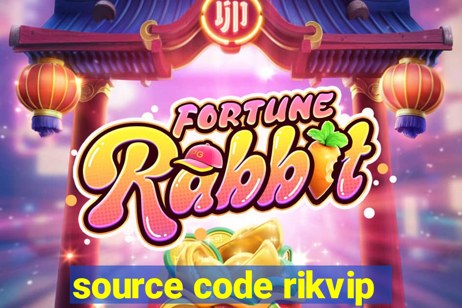 source code rikvip