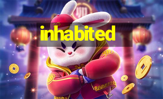 inhabited