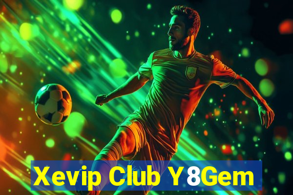 Xevip Club Y8Gem