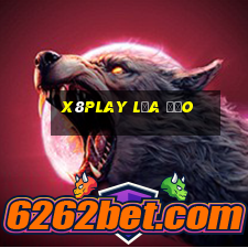 X8play Lừa Đảo