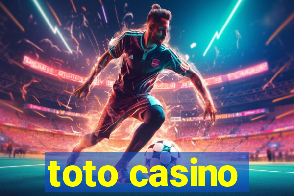 toto casino