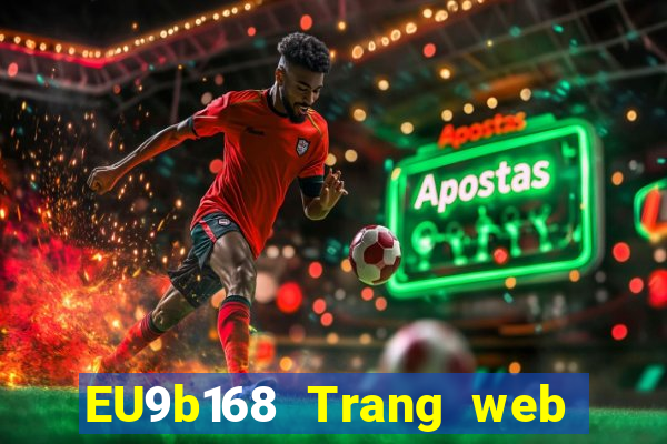 EU9b168 Trang web chơi game