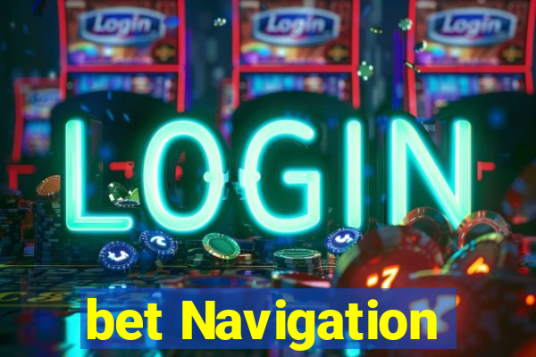 bet Navigation