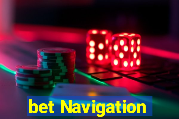 bet Navigation