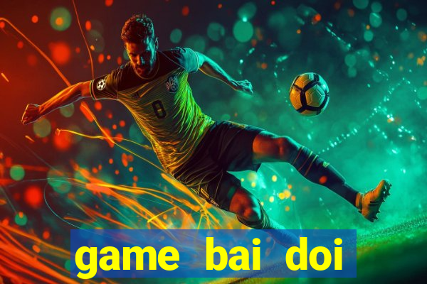 game bai doi thuong rikvip