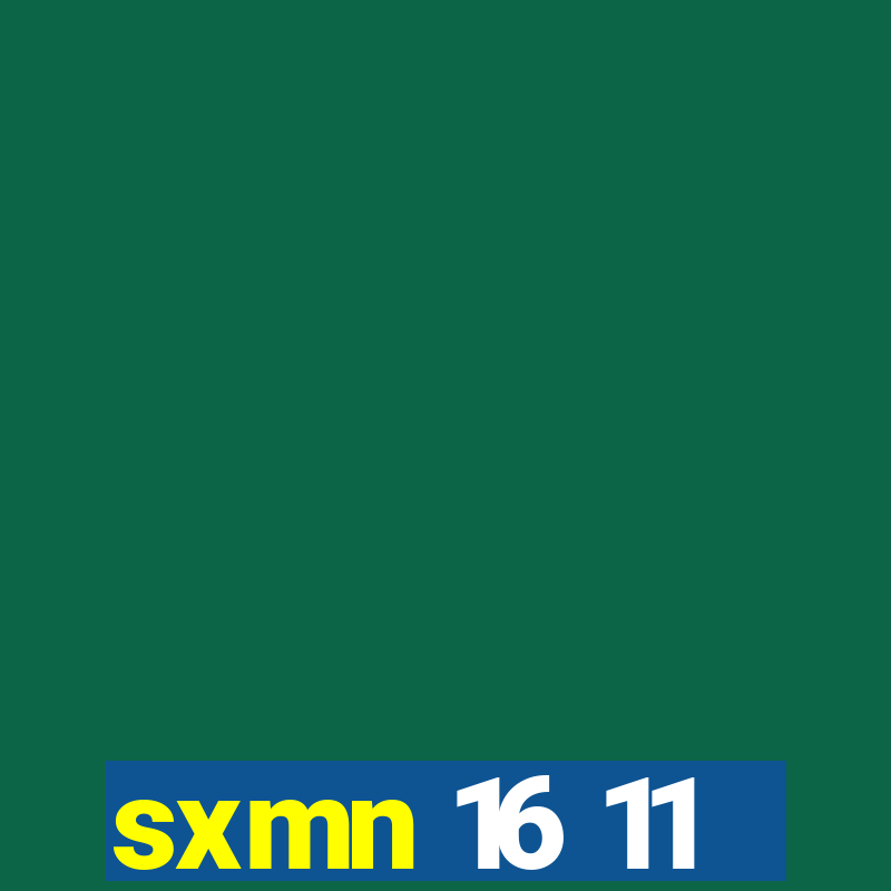 sxmn 16 11