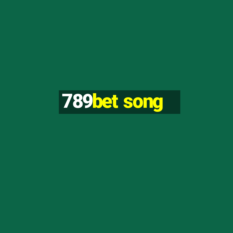 789bet song