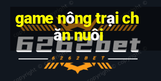 game nông trại chăn nuôi