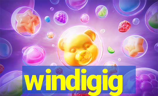 windigig