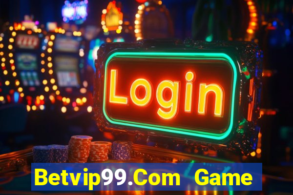 Betvip99.Com Game Bài Ionline