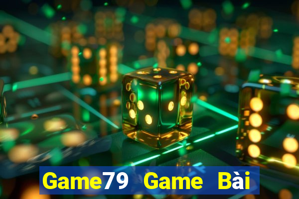 Game79 Game Bài Tặng Code