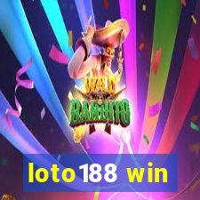 loto188 win