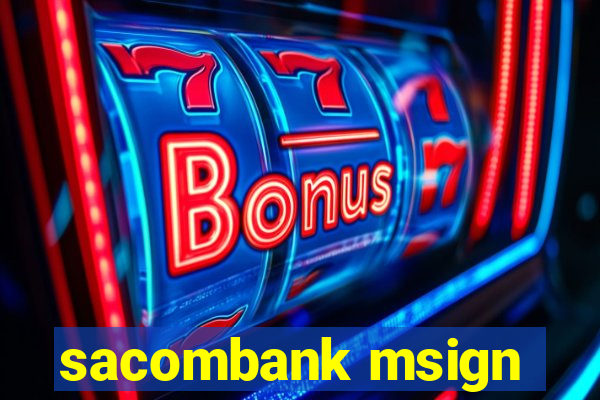 sacombank msign