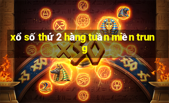 xổ số thứ 2 hàng tuần miền trung