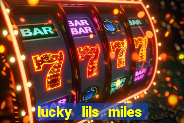 lucky lils miles city casino