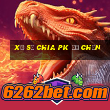 Xổ số chia pk để chọn