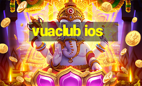 vuaclub ios