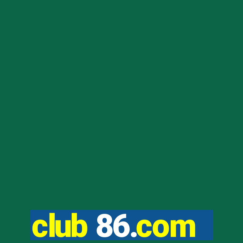 club 86.com