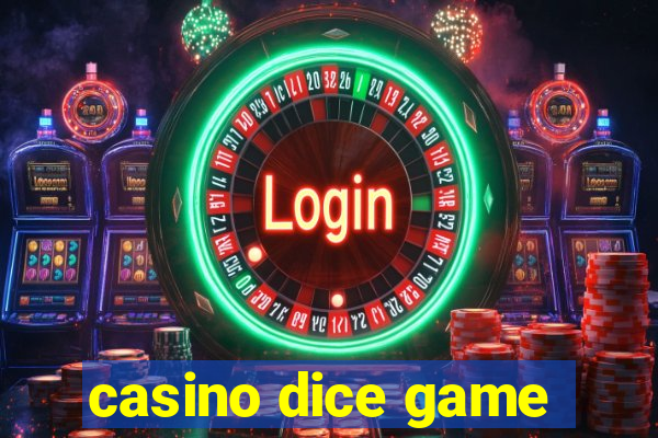 casino dice game