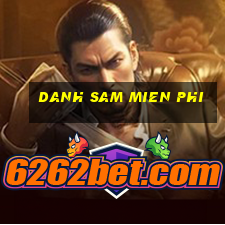 danh sam mien phi