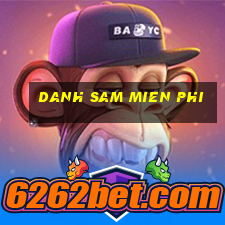 danh sam mien phi