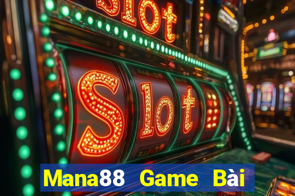 Mana88 Game Bài Giải Trí