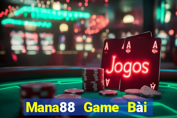 Mana88 Game Bài Giải Trí