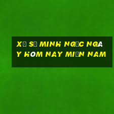 xổ số minh ngọc ngày hôm nay miền nam