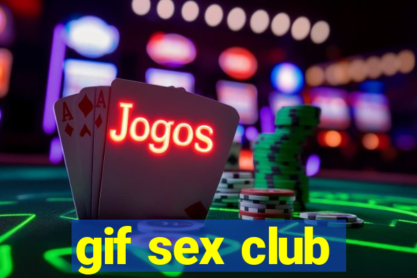 gif sex club