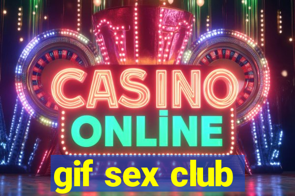 gif sex club