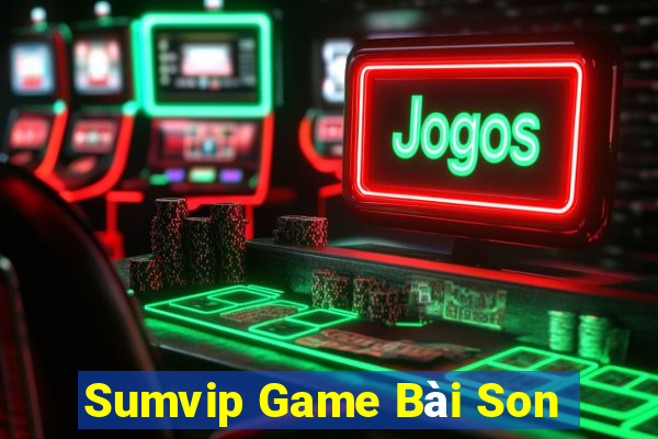 Sumvip Game Bài Son